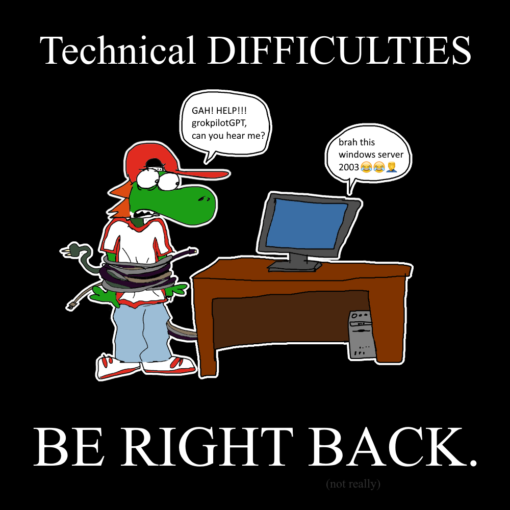 Technical Difficulties